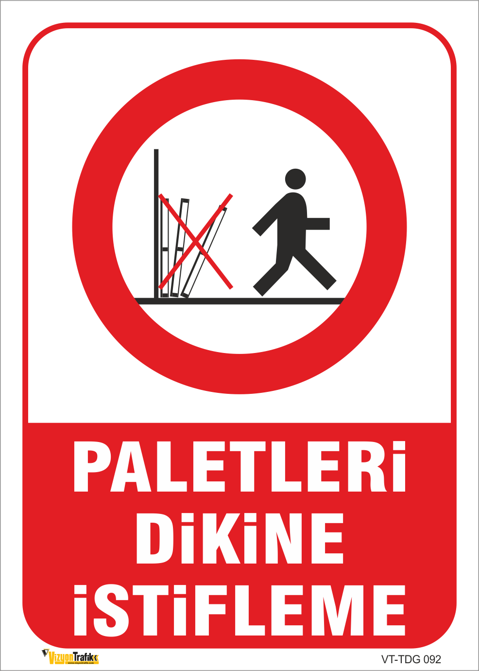  PALETLERİ DİKİNE İSTİFLEME LEVHASI